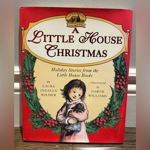 A Little House Christmas: Holiday Stories from the Little House Books